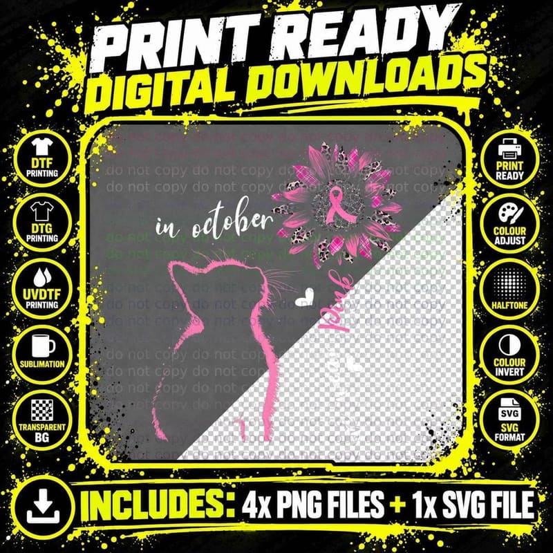 Breast Cancer Awareness Wear Pink Cat Lover Sunflower Png SVG Digital Bundle