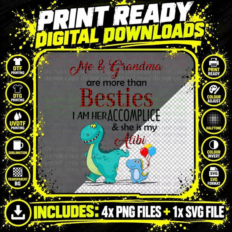 Dinosaur Me and Grandma Are More Than Besties She's My Png SVG Digital Bundle