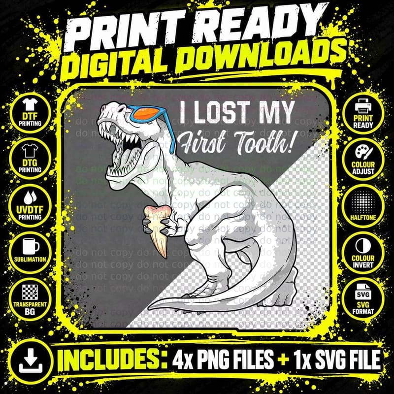 I Lost My First Tooth Dinosaur Baby Teeth Out Fairy T Png SVG Digital Bundle