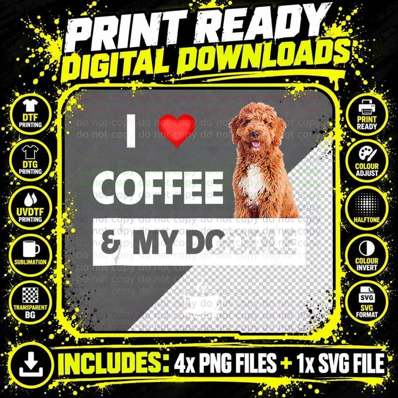 I Love Coffee and My Golden Doodle Dog Mom Dad Pet Png SVG Digital Bundle