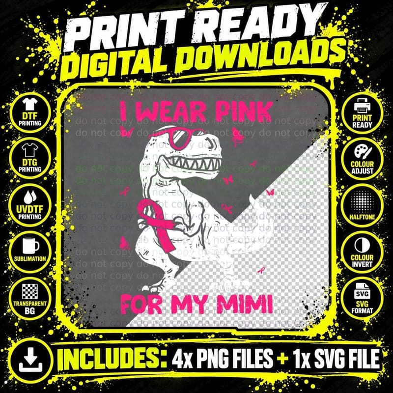 I Wear Pink for My Mimi Breast Cancer Awareness Dinosaur Png SVG Digital Bundle