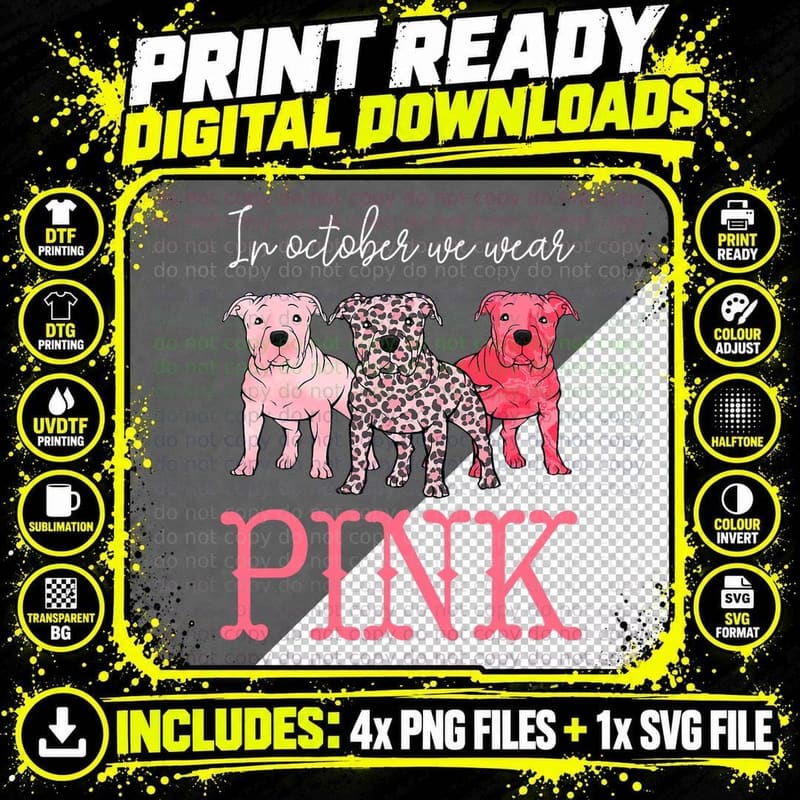 In October We Wear Pink Breast Cancer Awareness Pitbull Png SVG Digital Bundle