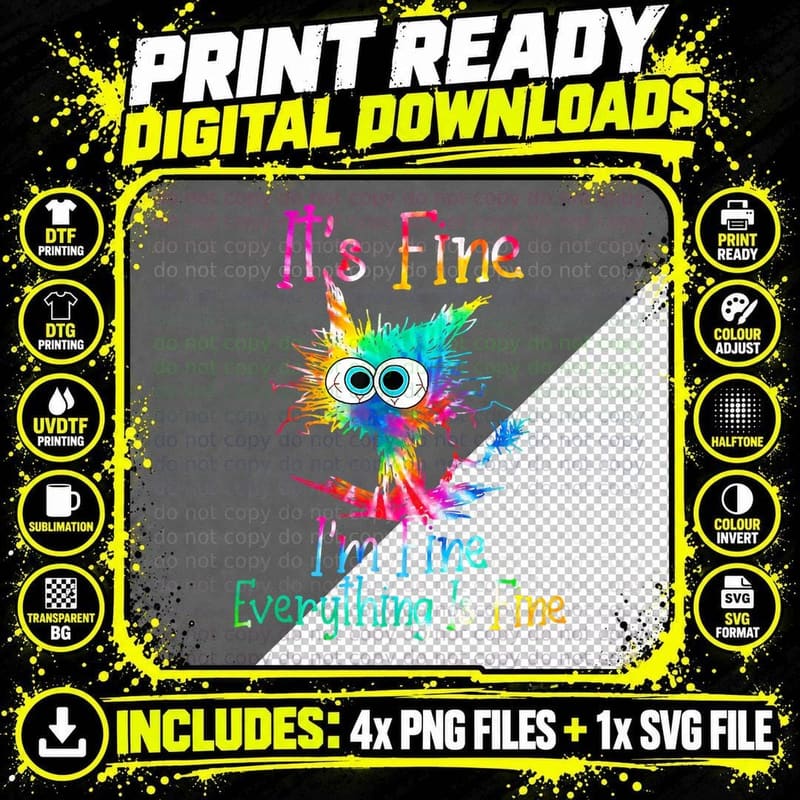 Its Fine I'm Fine Everythings Fine Png SVG Digital Bundle