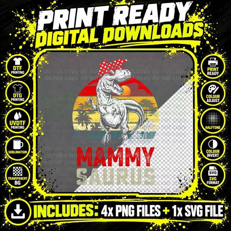 Mammysaurus T Rex Dinosaur Mammy Saurus Mors Day T-Shirt Png SVG Digital Bundle