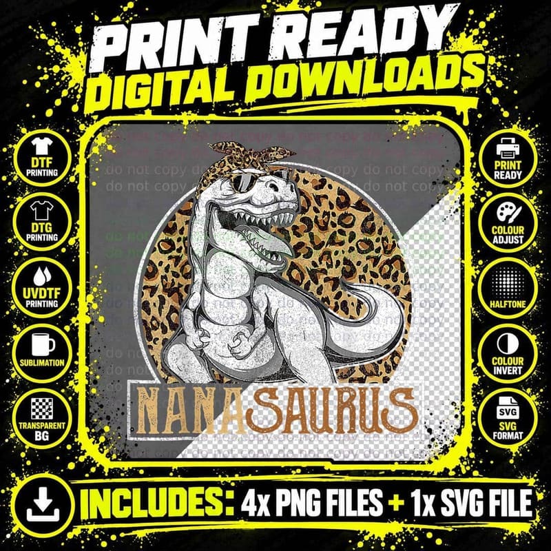 Nanasaurus T Rex Dinosaur Nana Saurus Mors Day Leopard Png SVG Digital Bundle