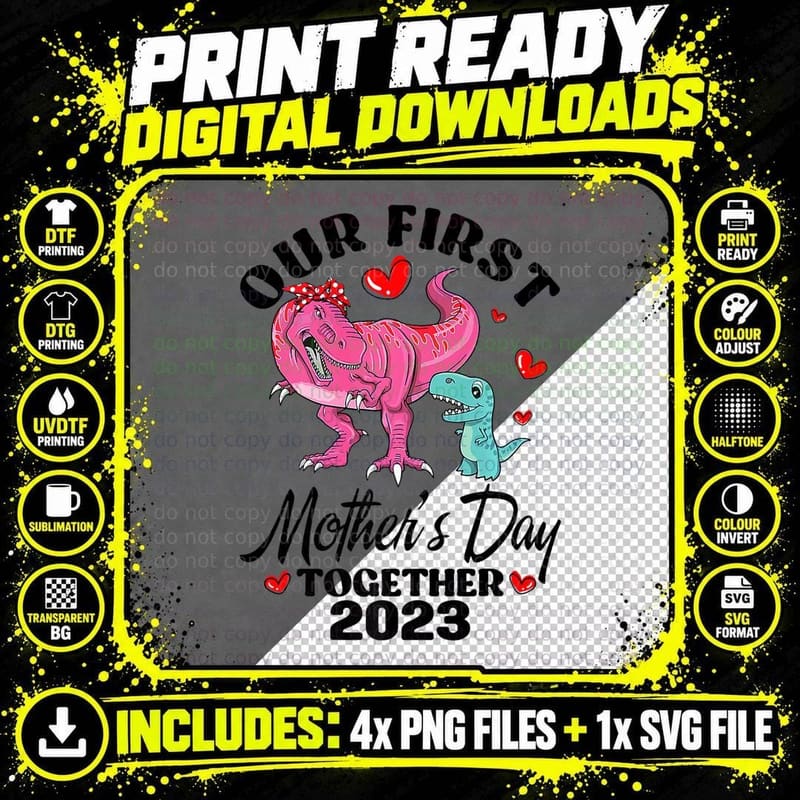 Our First Mother's Day Together Dinosaur Mom Family Png SVG Digital Bundle