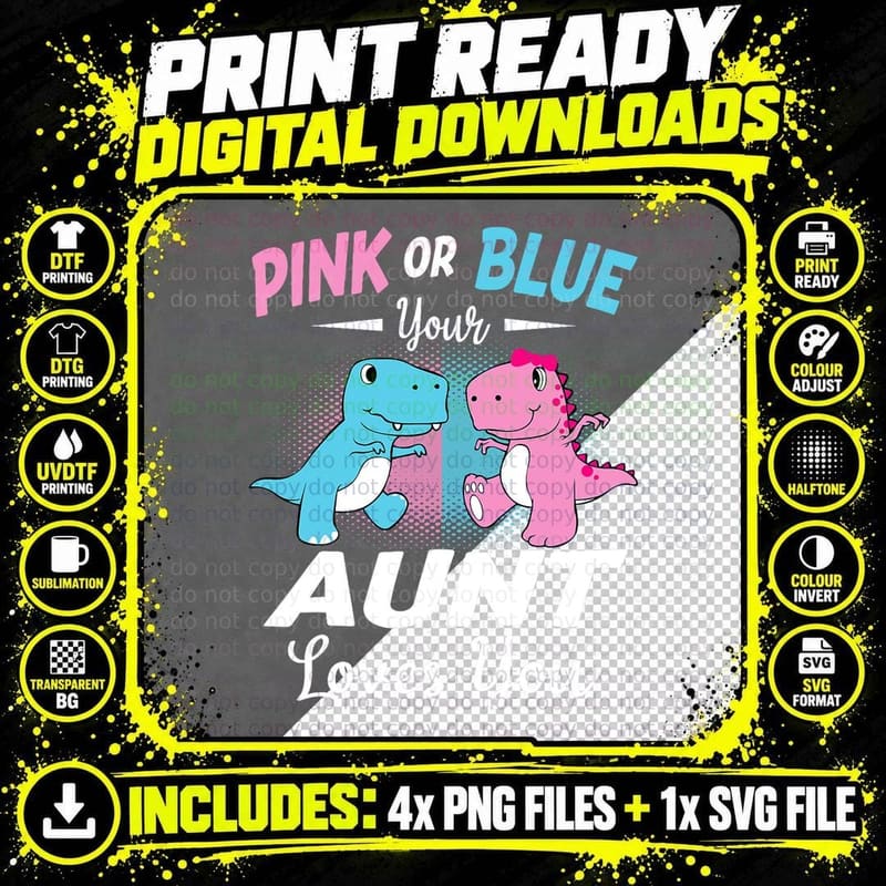 Pink or Blue Aunt Loves You Baby Dinosaur T-Shirt Png SVG Digital Bundle