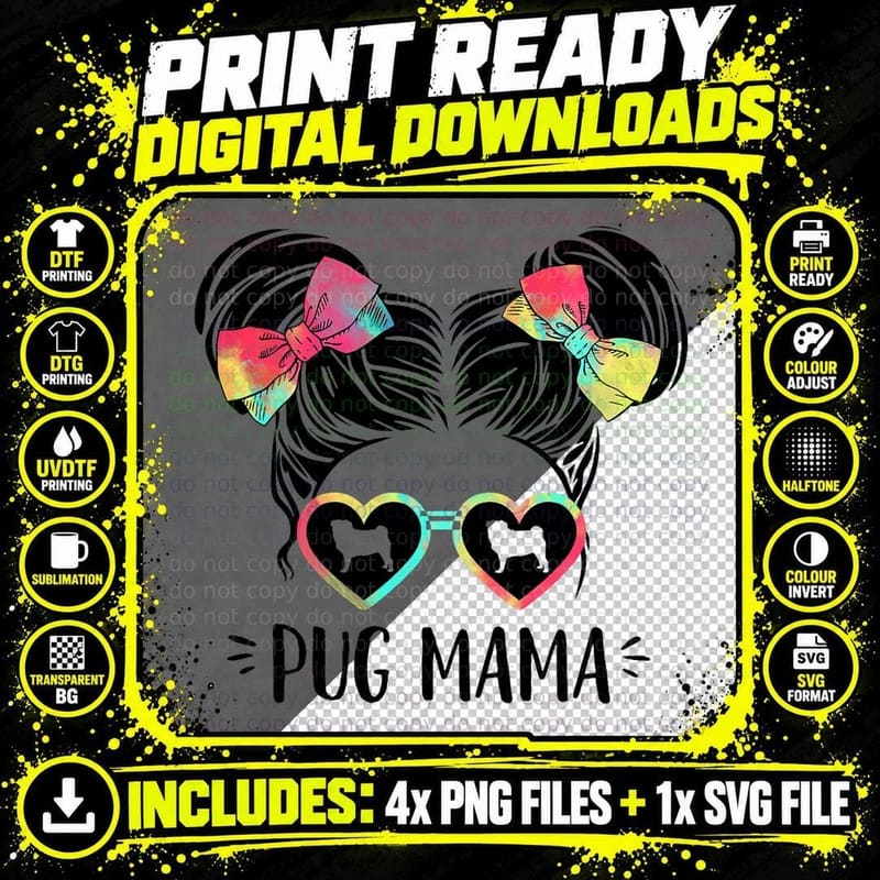 Pug Mama Gifts Double Bun Hair Pug Gifts Dog Mom T-Shirt Png SVG Digital Bundle