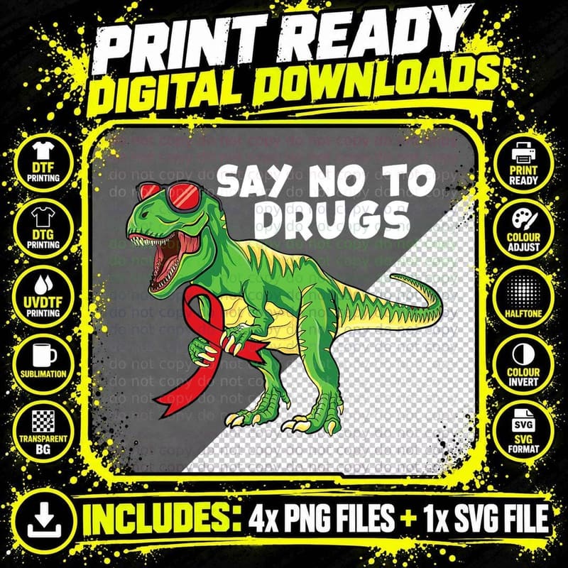 Say No to Drugs Dinosaur Lover Trex Antidrug Red Ribbon Png SVG Digital Bundle