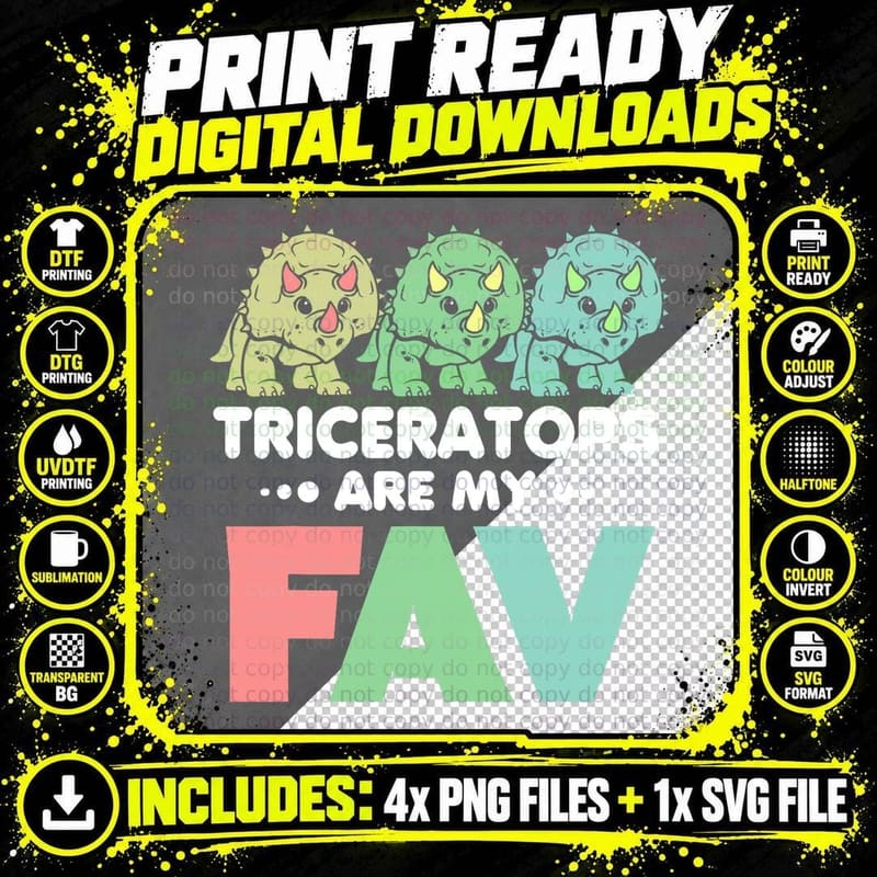 Triceratops Are My Fav Dinosaur T-Shirt Png SVG Digital Bundle