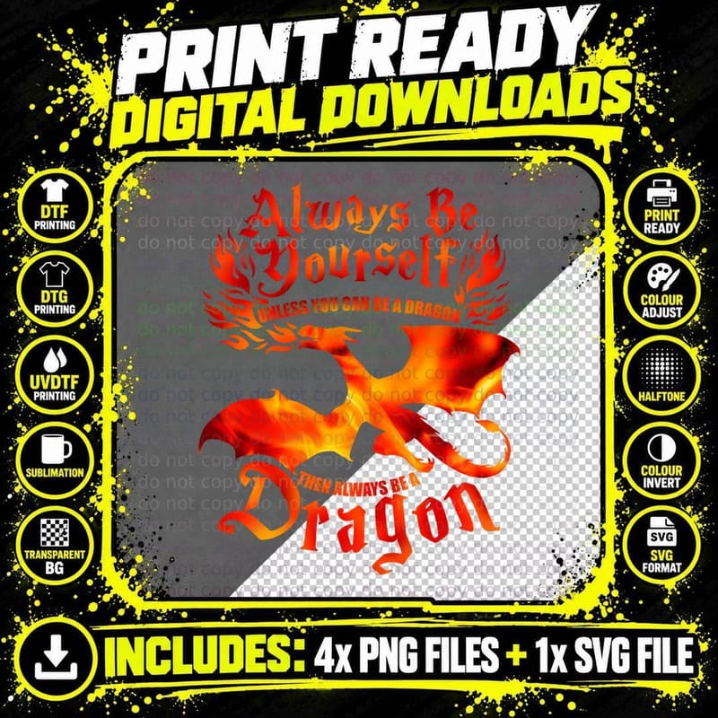 Be Yourself Dragon Lover, Dragon T-Shirt Png SVG Digital Bundle