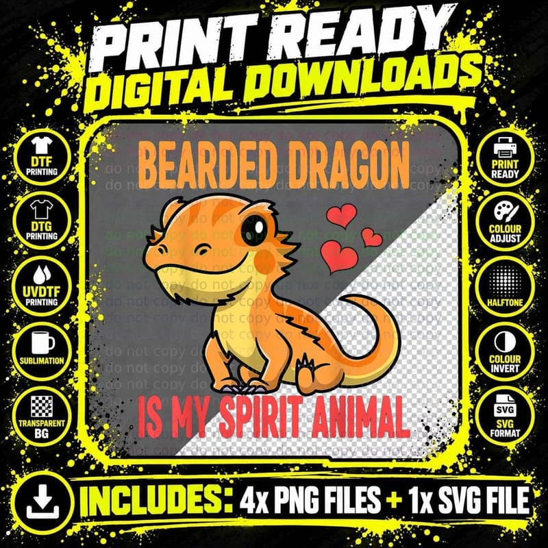 Bearded Dragon Is My Spirit Animal Cute Bearded Dragon Png SVG Digital Bundle