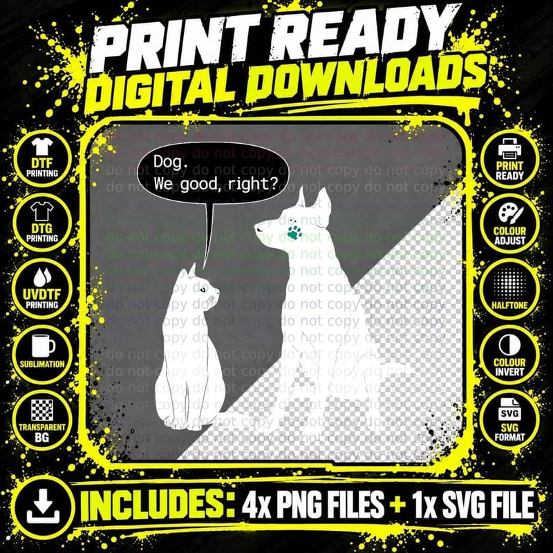 Cat Slap Dog We Good Right Funny Humor Black Pet Meme Png SVG Digital Bundle