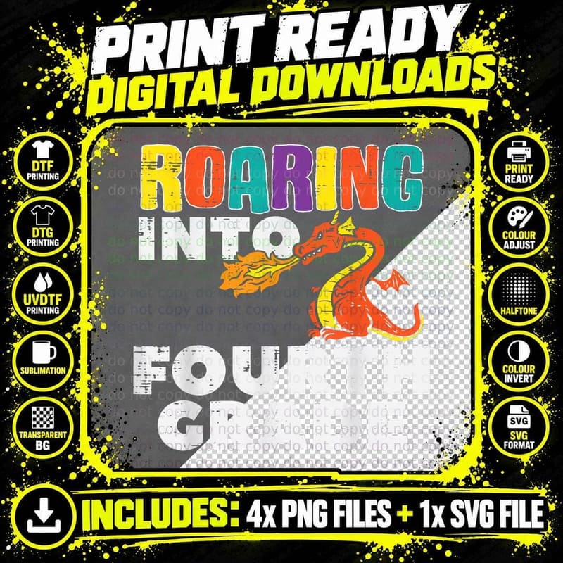 Dragon Roaring into Fourth Grade 4th First Day of School Png SVG Digital Bundle