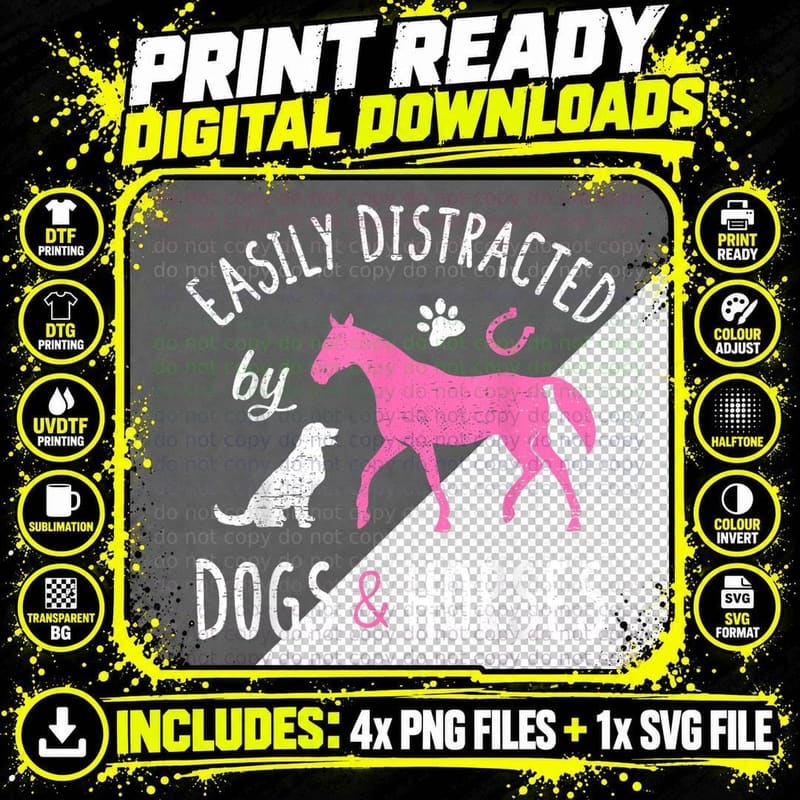 Easily Distracted by Dogs and Horses - Horse Lover for Png SVG Digital Bundle