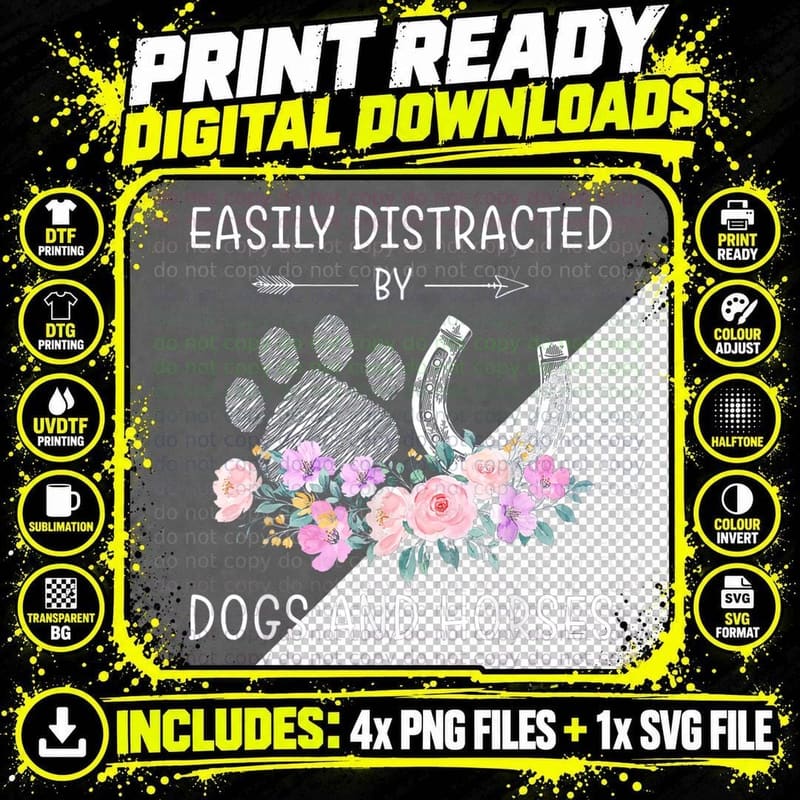 Easily Distracted by Dogs and Horses Floral Flower Horse Png SVG Digital Bundle