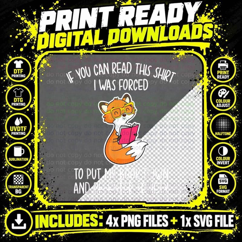 Fox If You Can Read This I Was Ced to Put My Book Down Png SVG Digital Bundle