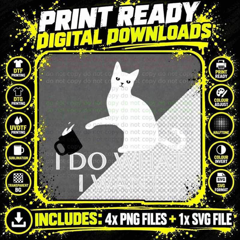 Funny Cat Personality Shirt I Do What I Want Pullover Png SVG Digital Bundle