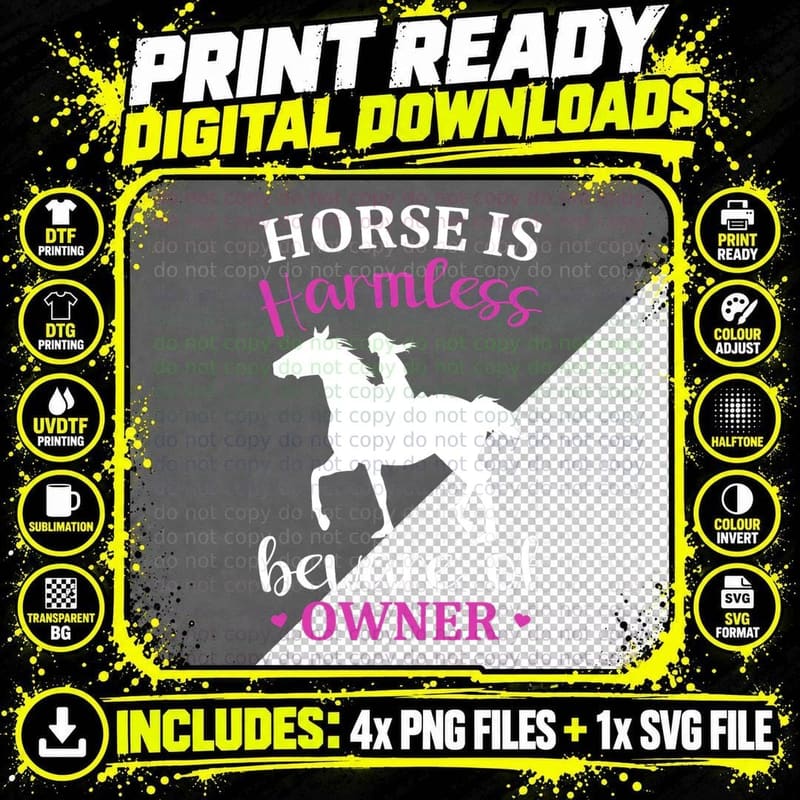 Funny Horse Lover Horse Is Harmless Beware of Owner Png SVG Digital Bundle