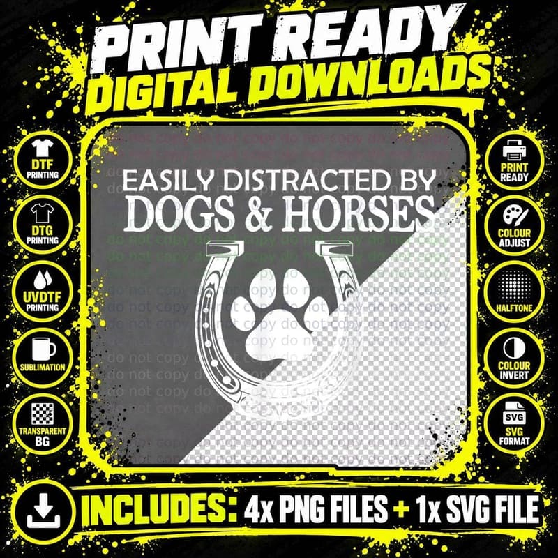 Funny Horse Women Girls Easily Distracted by Dogs and Png SVG Digital Bundle