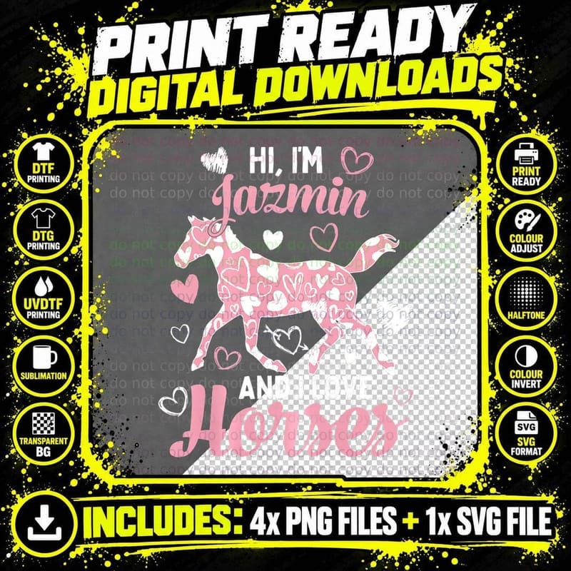 Hi I'm Jazmin and I Love Horses Cute Heart T-Shirt Png SVG Digital Bundle