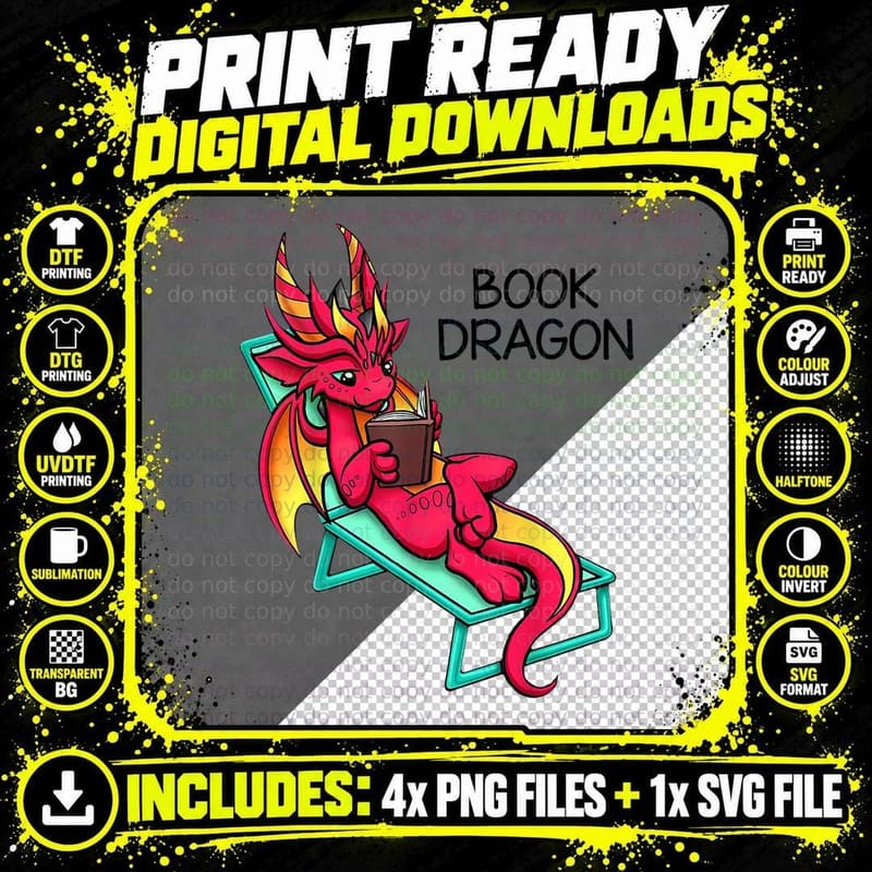 I Am a Book Dragon Not a Worm Funny Reading Lover T-Shirt Png SVG Digital Bundle