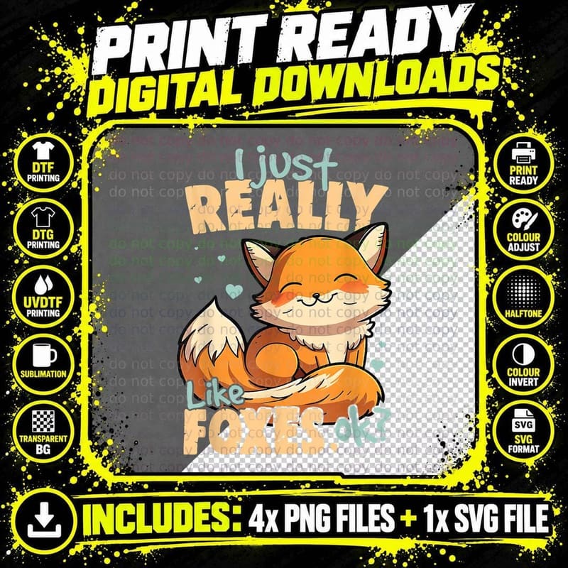 I Just Really Like Foxes, Ok Fox Lover T-Shirt Png SVG Digital Bundle