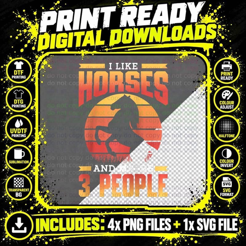 I Like Horses and Maybe 3 People Riding Rider Horse Png SVG Digital Bundle