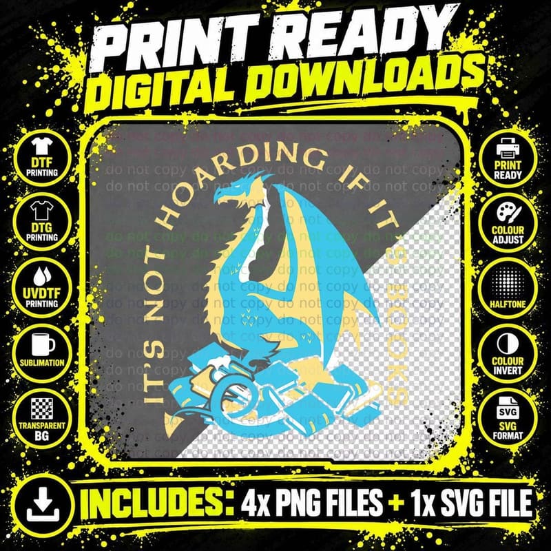 It's Not Hoarding If It's Books Funny Nerd Dragon Men Png SVG Digital Bundle