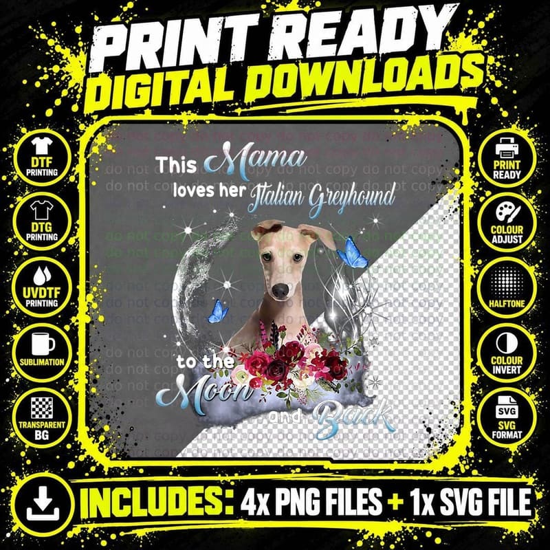 Italian Greyhound Mama Dog Lover Owner Happy Mother's Png SVG Digital Bundle