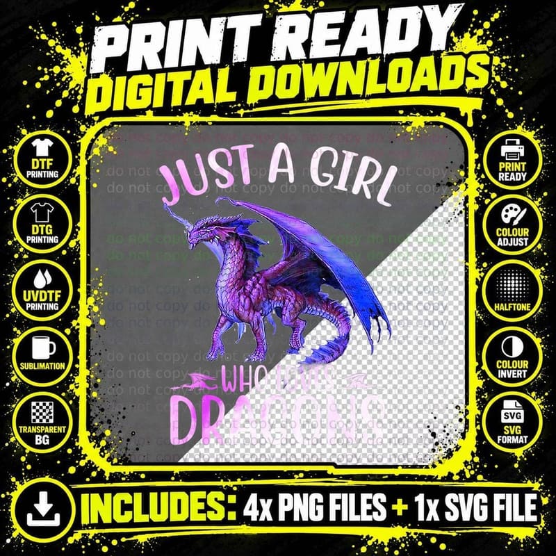 Just a Girl Who Loves Dragons Shirt Dragon Lovers Gift Png SVG Digital Bundle