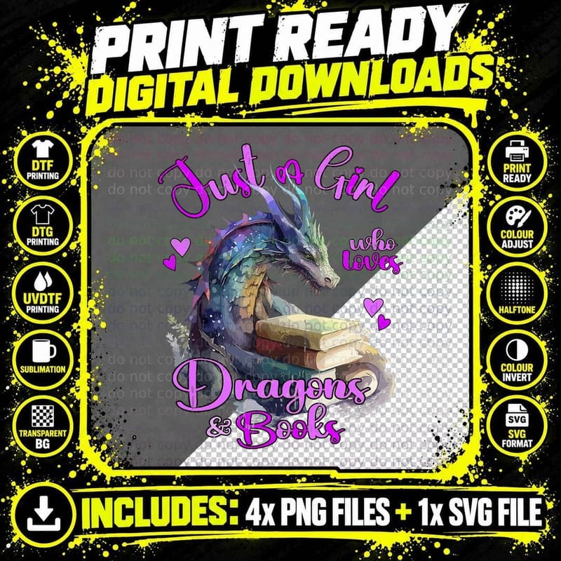 Just a Girl Who Loves Dragons and Books Fantasy Dragon Png SVG Digital Bundle
