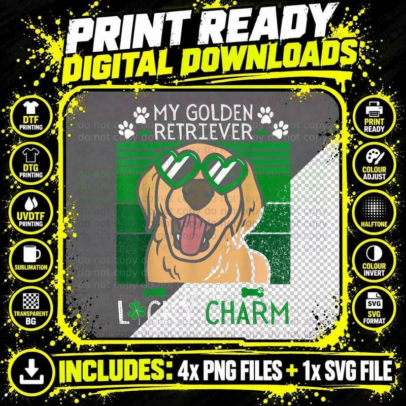 My Golden Retriever Is My Lucky Charm St Patrick's Day Png SVG Digital Bundle