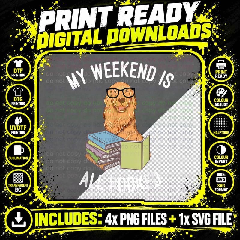 My Weekend Is All Booked Nerdy Golden Retriever Dog Png SVG Digital Bundle