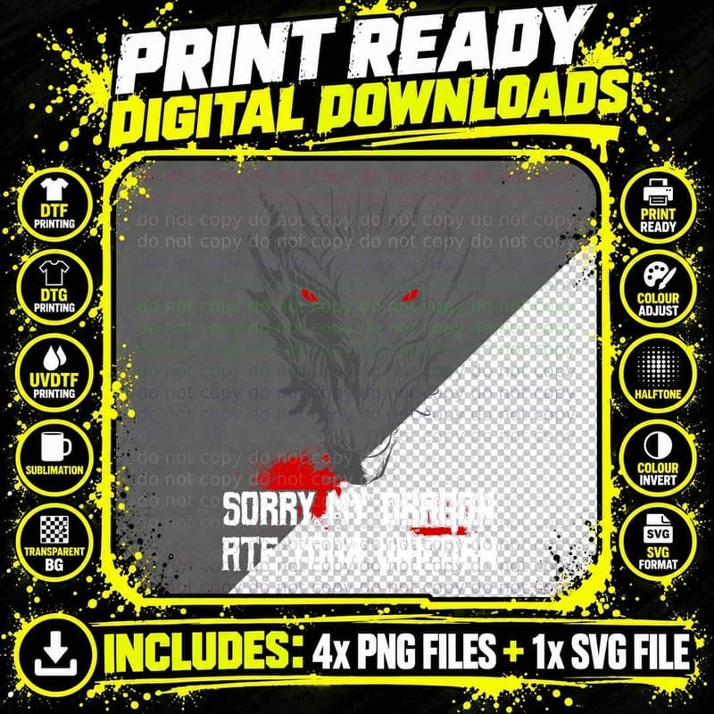 Sorry My Dragon Ate Your Unicorn T-Shirt Png SVG Digital Bundle
