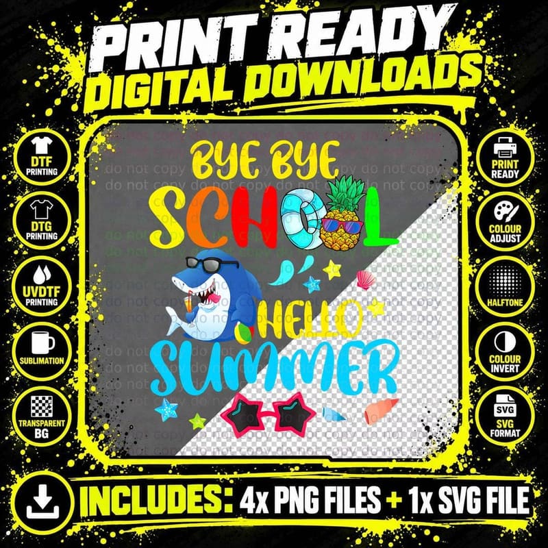 Bye Bye School Hello Summer Funny Shark Last Day of Png SVG Digital Bundle