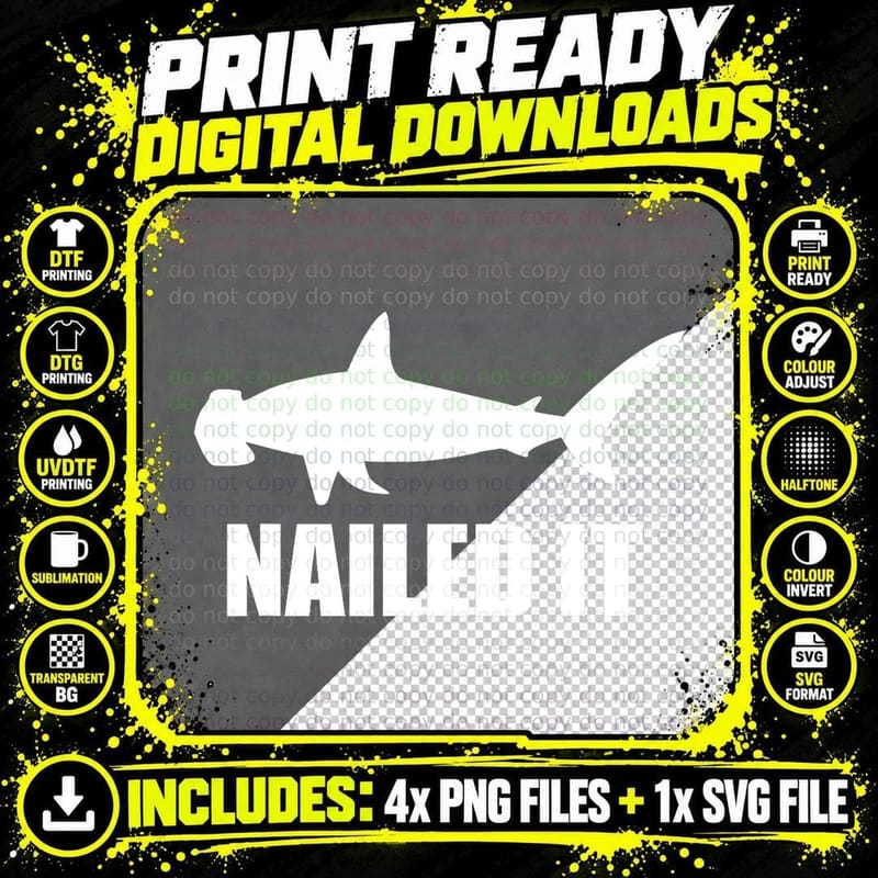 Funny Nailed It Shark Hammerhead T-Shirt Png SVG Digital Bundle