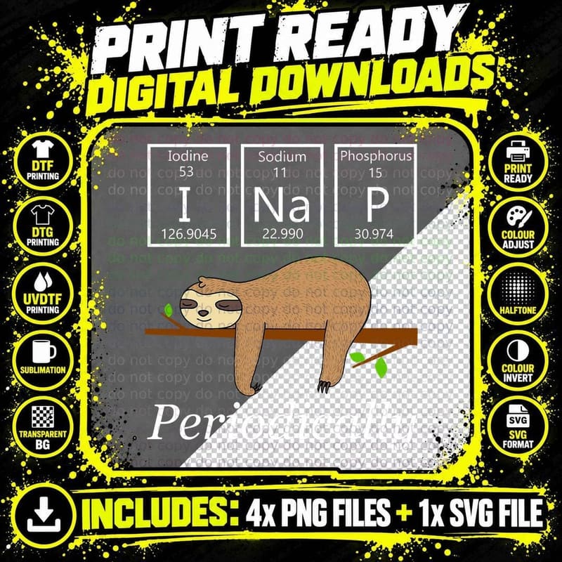 Funny Science Sloth-I Nap Periodically Sloths Lovers Png SVG Digital Bundle