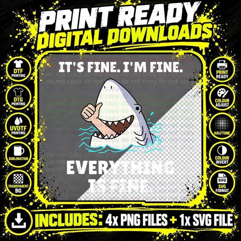 Funny Shark Attack It's Fine I'm T-Shirt Png SVG Digital Bundle