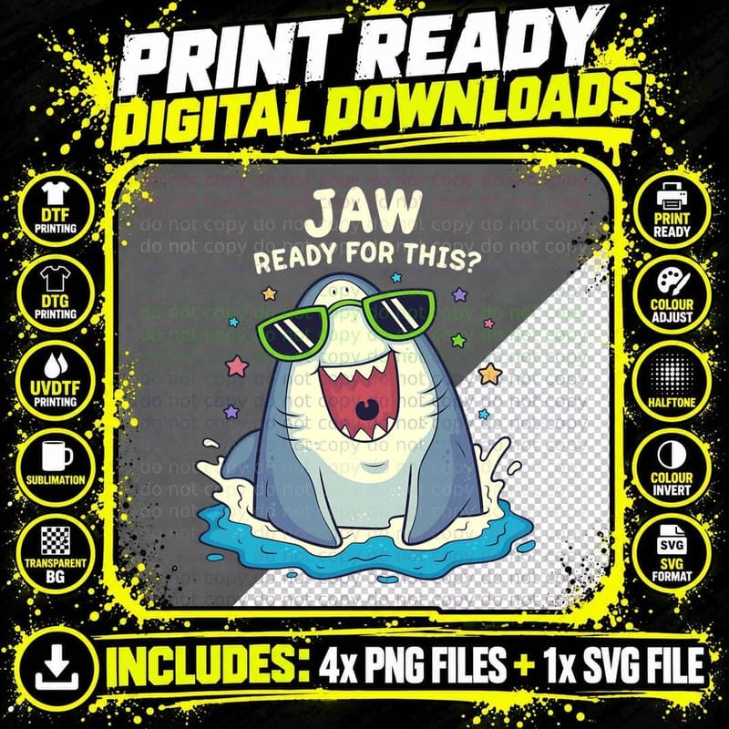 Funny Shark Shirt Jaw Ready for This Shirt Funny Shark Png SVG Digital Bundle
