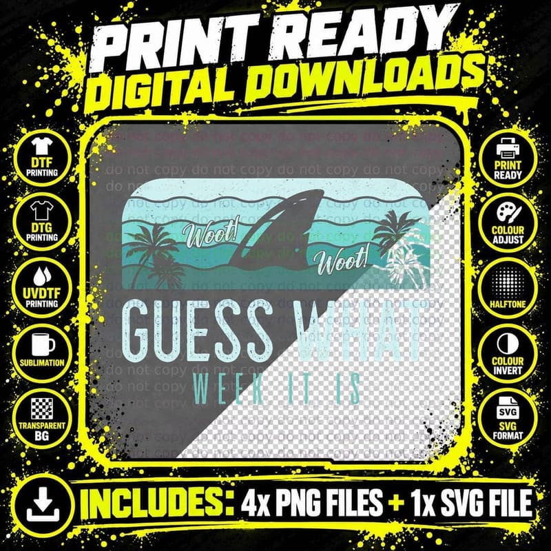 Guess What Week It Is Funny Shark Sarcastic Party Beach Png SVG Digital Bundle