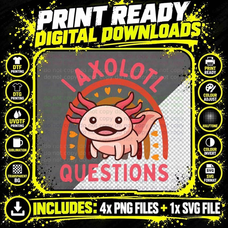 I Axolotl Questions Kids Cute Baby Girl Vintage Rainbow Png SVG Digital Bundle