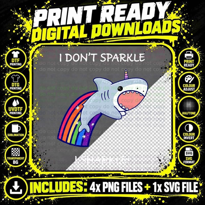 I Don't Sparkle I Sharkle Shark Unicorn Rainbow T-Shirt Png SVG Digital Bundle