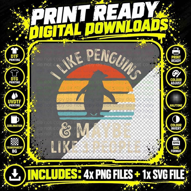 I Like Penguins and Maybe 3 People Funny Penguin Retro Png SVG Digital Bundle
