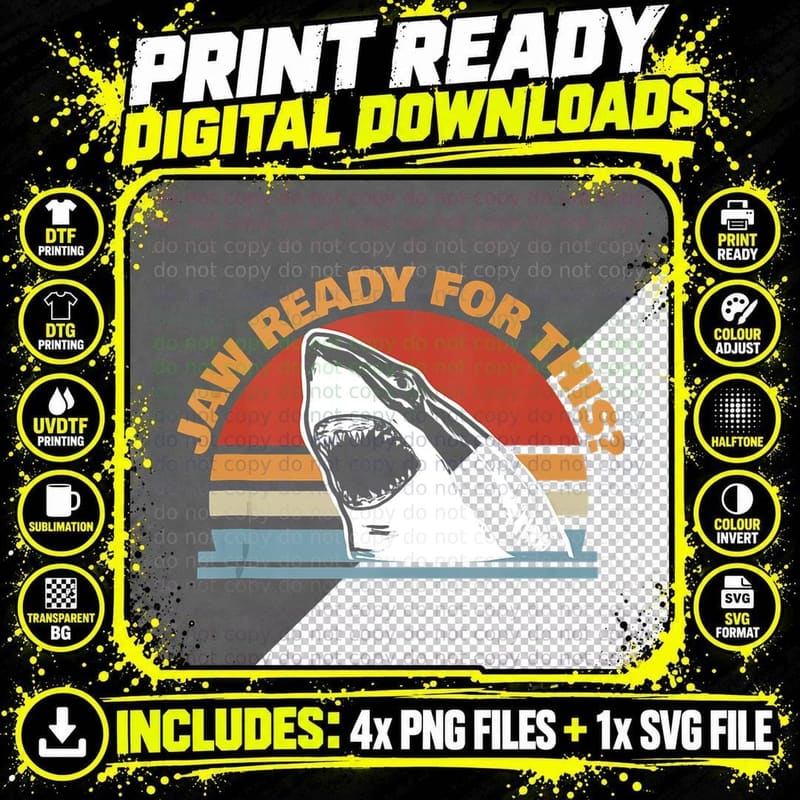 Jaw Ready for This Funny White Shark T-Shirt Png SVG Digital Bundle