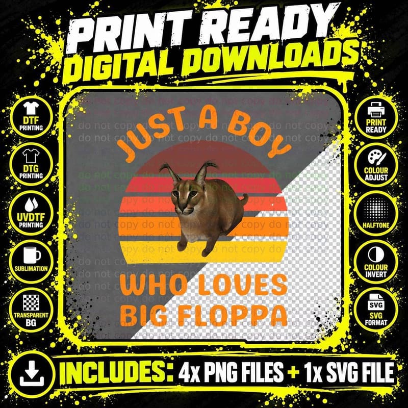 Just a Boy Who Loves Big Floppa, Big Meme Caracal Cat Png SVG Digital Bundle