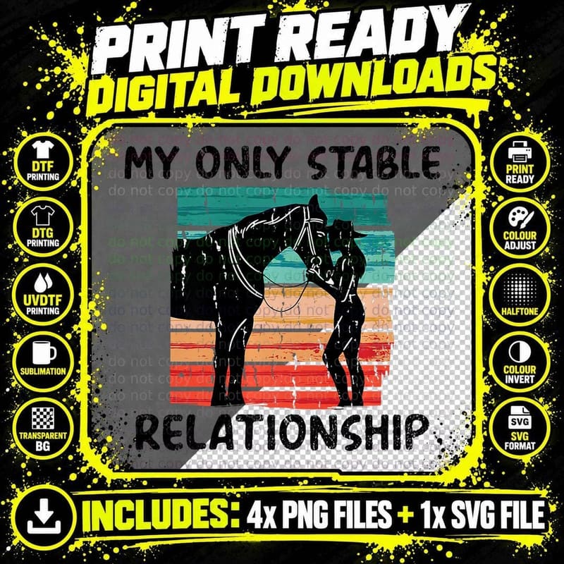 MY ONLY Stable Relationship Girl Horse T-Shirt Png SVG Digital Bundle