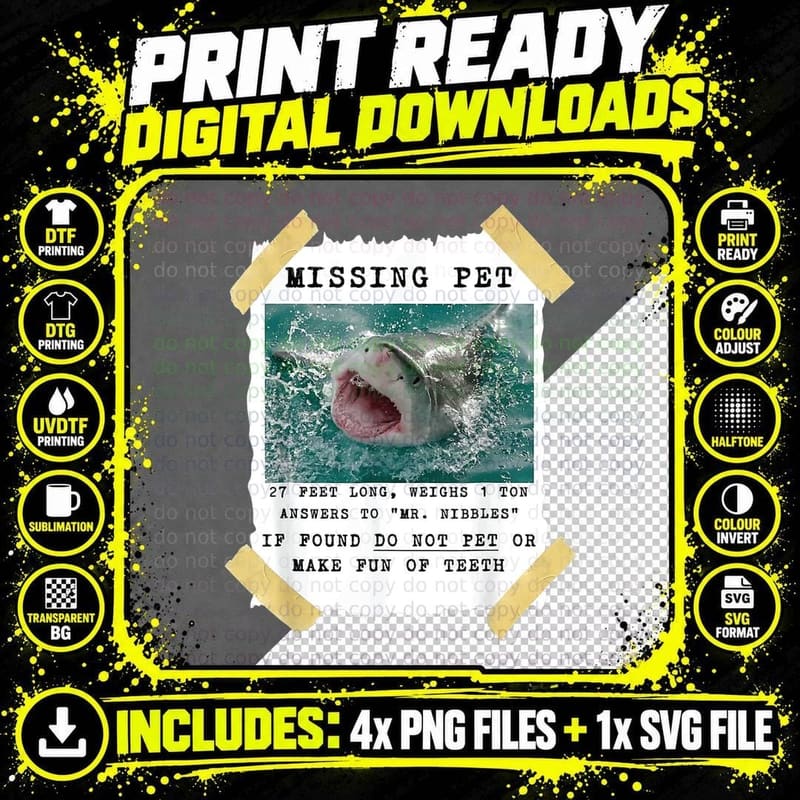 Missing Pet Shark - Saying Sarcastic Novelty Cool Shark Png SVG Digital Bundle
