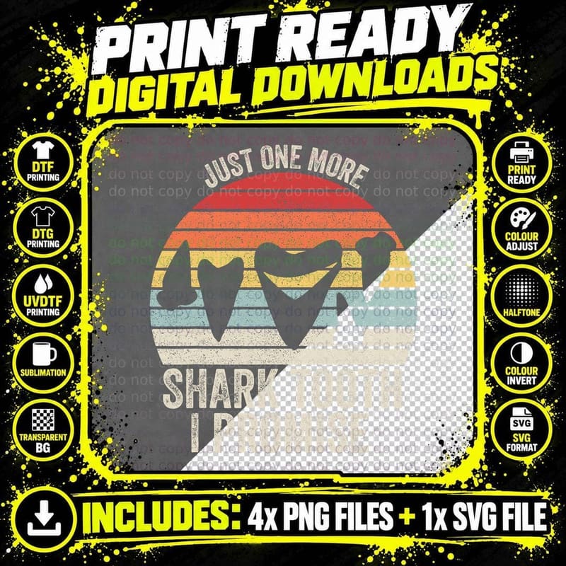 Retro Fossil Teeth Shirt Just One More Shark Tooth I Png SVG Digital Bundle