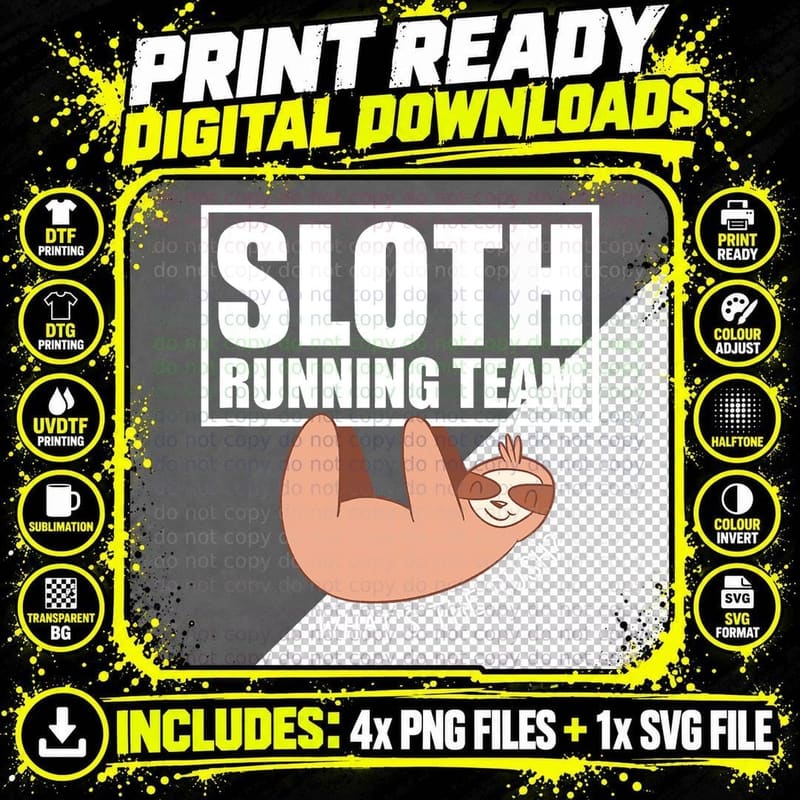 Sloth Running Team Funny Marathon What's the Rush T-Shirt Png SVG Digital Bundle